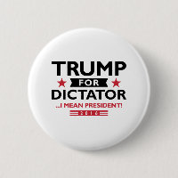 Trump für Diktator