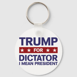 Trump für Diktator Schlüsselanhänger