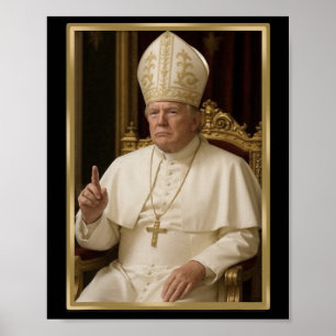 Trump Für Papst T Shirt Präsident Trump Tees 2025 Poster