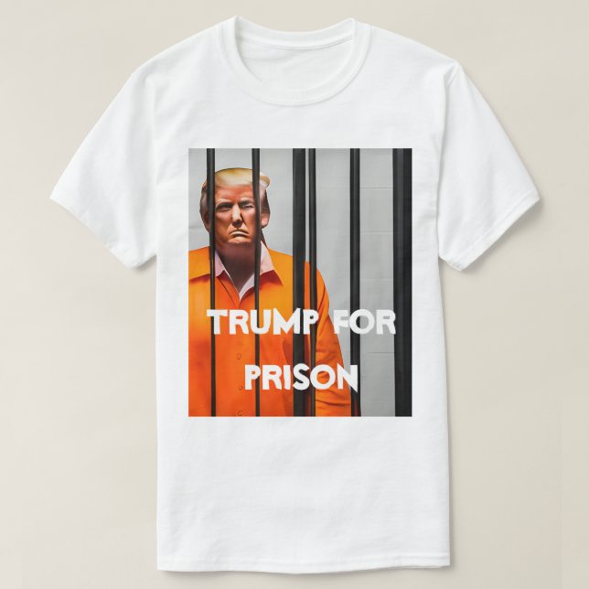 Trump für T - Shirt im Gefängnis (Design vorne)