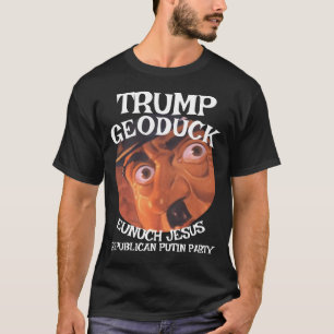 Trump Geoduck Eunuch Jesus Adolph Republikanisches T-Shirt