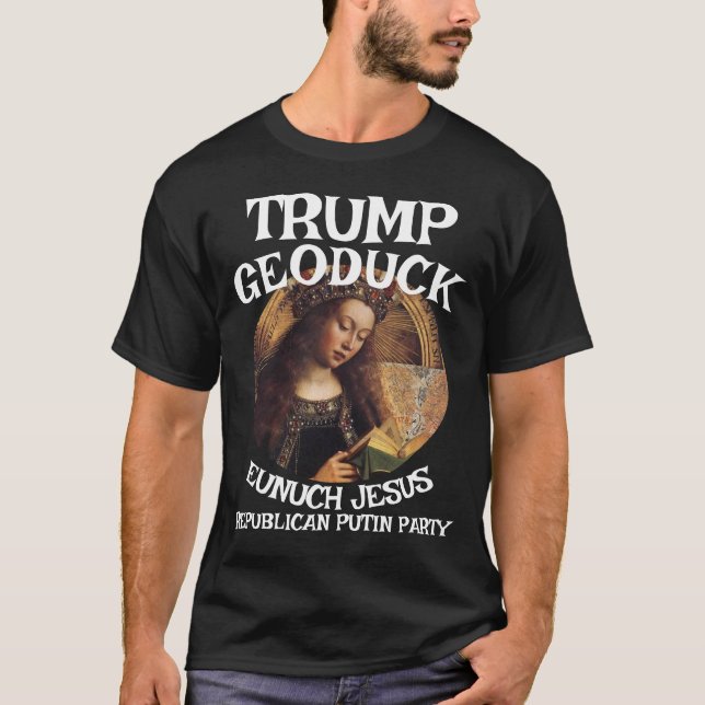 Trump Geoduck Eunuch Jesus Republikanisches Pee-Pa T-Shirt (Vorderseite)