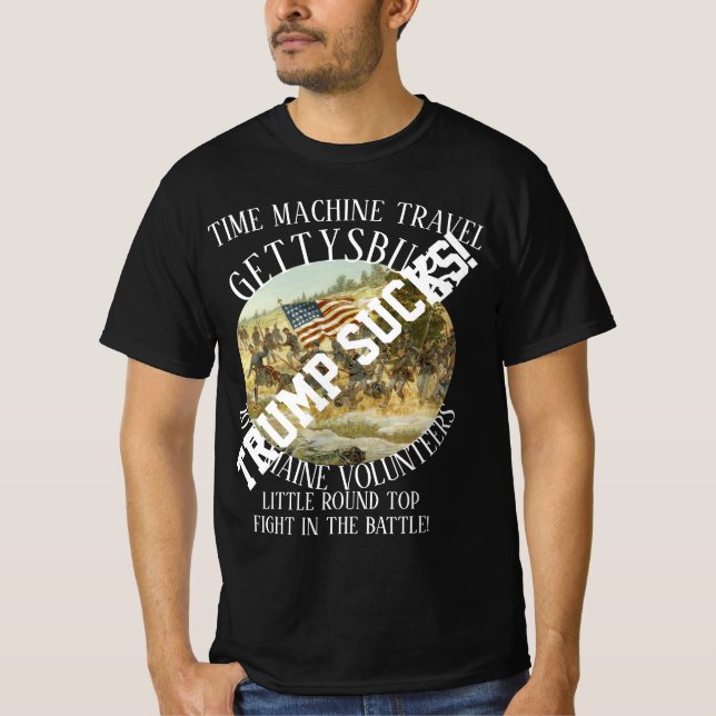 Trump GETTYSBURG US ZIVILER KRIEG 20. MAINE T-Shirt (Vorderseite)