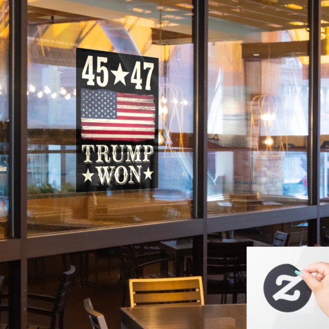 Trump gewann 2024 45 47. US-Präsident Flagge Fensteraufkleber (Restaurantfenster)