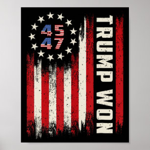 Trump gewann 2024 45 47. US-Präsidentin Flagge Poster