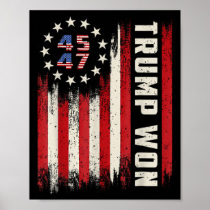 Trump gewann 2025 45 47. US-Präsidentin Flagge Poster