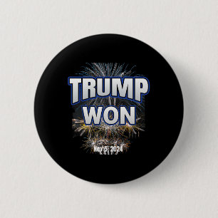 Trump gewann Trump-Sieg 2025 Wahlfeier Button