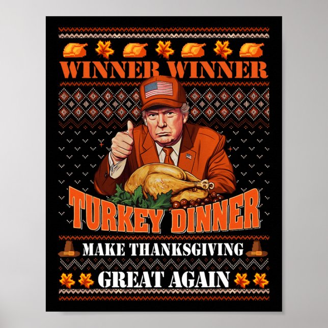 Trump Gewinner Funny Sieger Türkei Abendessen Than Poster (Vorne)