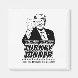 Trump Gewinner Lustiger Gewinner Truthahn Abendess Magnet
