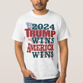 Trump gewinnt 2024 - Amerika gewinnt T-Shirt