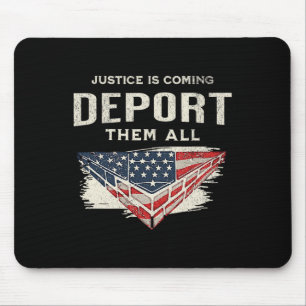 Trump gewinnt 2024 Gerechtigkeit kommt sie alle ab Mousepad