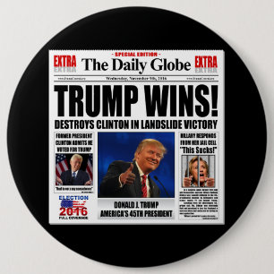 Trump gewinnt! Lustige Anti-Clinton-Zeitungssatire Button