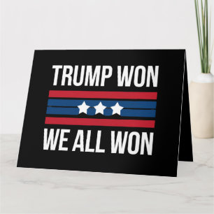 Trump Gewonnen Wir Alle Gewonnen 2024 USA-Flagge T Karte