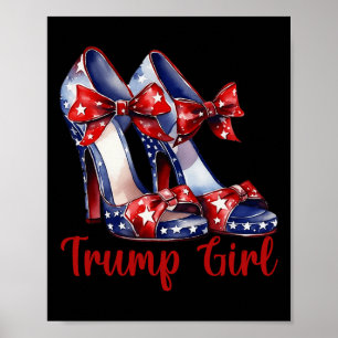 Trump Girl High Heel Stilettos amerikanische Flagg Poster