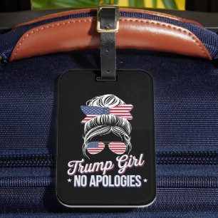 Trump Girl No Apology Messy Bun Retro Vintag Gepäckanhänger