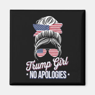Trump Girl No Apology Messy Bun Retro Vintag Magnet
