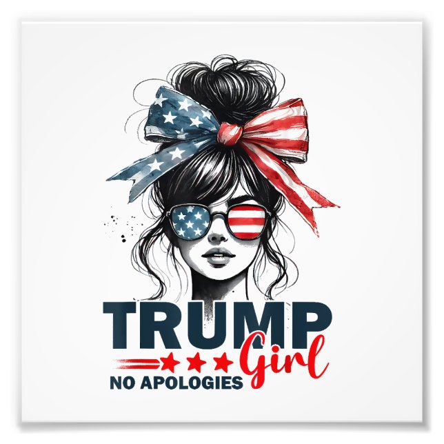 Trump Girl No Apology Messy Bun Sunglasses Trump Fotodruck (Vorne)