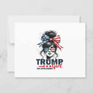 Trump Girl No Apology Messy Bun Sunglasses Trump RSVP Karte