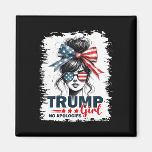 Trump Girl No apology Messy Bun Sungles Trump 20 Magnet