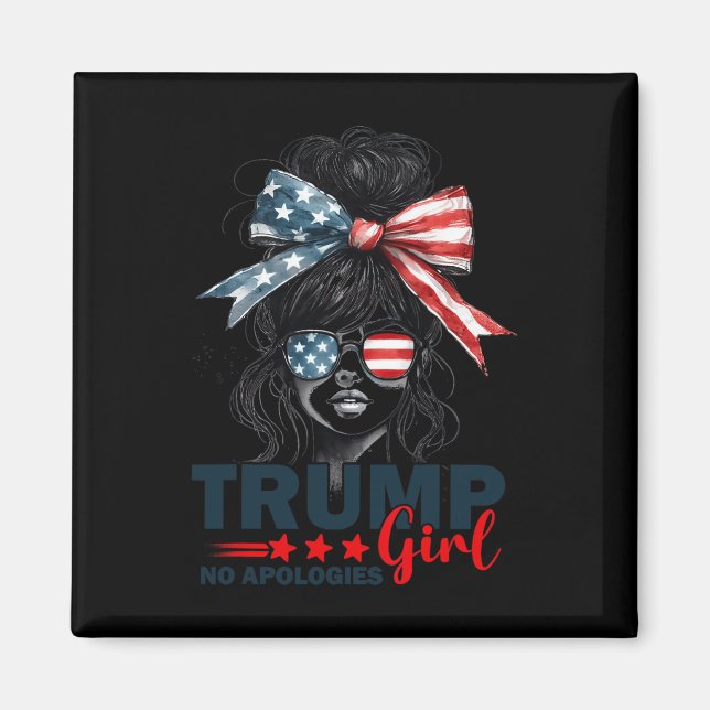 Trump Girl No apology Messy Bun Sungles Trump 20 Magnet (Vorne)