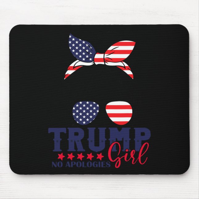 Trump Girl No apology Messy Bun Trump 2024 Ameri Mousepad (Vorne)