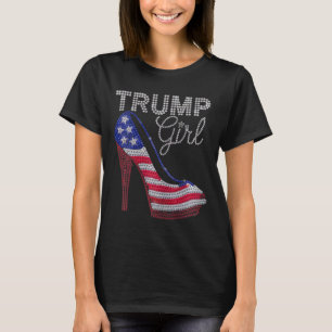 Trump Girl Stilettos High Heel Amerikanische Flagg T-Shirt
