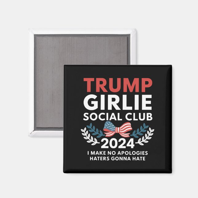 Trump Girlie Coquette Social Club Wahlen Magnet (Vorderseite/Rückseite)