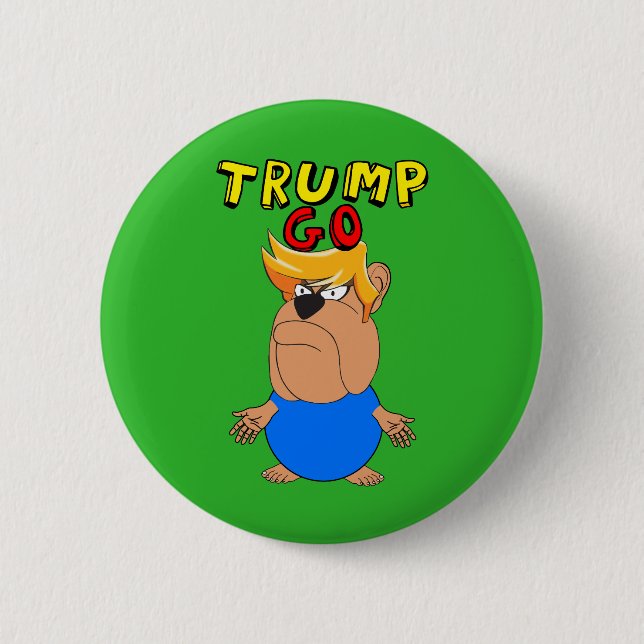 Trump Go Funny Anti Trump Cartoon Button (Vorderseite)