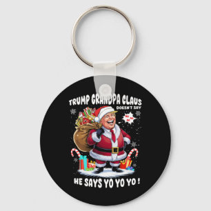 Trump Grandpa Claus Yo Yo Yo Weihnachten Schlüsselanhänger