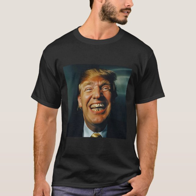Trump Grillz T-Shirt (Vorderseite)