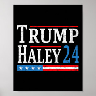 Trump Haley 2024 Präsident Wahl Republikaner Ticke Poster