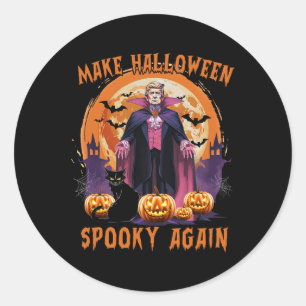 Trump Halloween Machen Halloween wieder gruselig f Runder Aufkleber