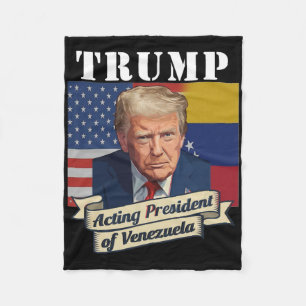 Trump handelt als Präsident von Venezuela Fleecedecke
