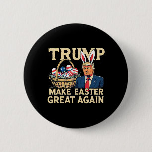 Trump Hase macht Ostern wieder großartig Lustiges Button