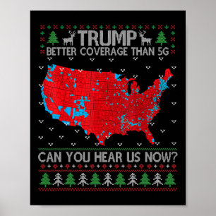 Trump hat bessere Abdeckung als 5g hässlicher Weih Poster