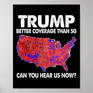Trump hat bessere Abdeckung als 5g-Karte Trump 5g- Poster