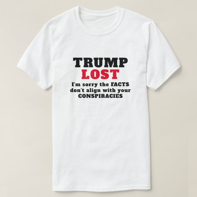 Trump hat die Fakten verloren T-Shirt (Design vorne)