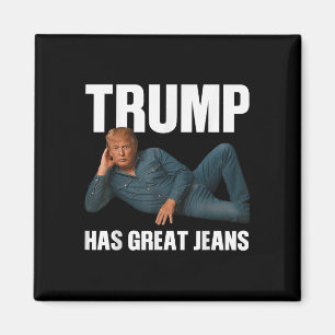 Trump hat ein großes Jeans-Funny-Meme-Sprichwort _ Magnet