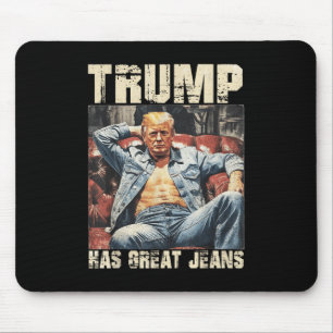 Trump hat ein großes Jeans-Funny-Meme-Sprichwort _ Mousepad