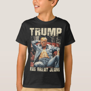 Trump hat ein großes Jeans-Funny-Meme-Sprichwort _ T-Shirt