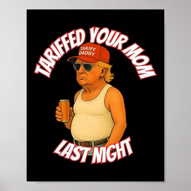 Trump hat gestern Abend mit dem Zögern Daddy 2 auf Poster (Vorne)