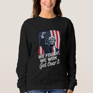 Trump hat gewonnen, akzeptiere es, Trump-Sieg 47. Sweatshirt