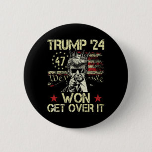 Trump hat gewonnen, finde dich damit ab 2025 5  button