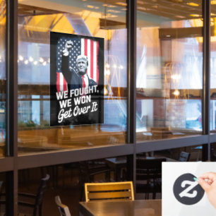 Trump hat gewonnen, finden Sie sich damit ab, Trum Fensteraufkleber