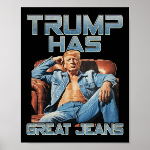 Trump hat großartige Jeans Lustige Grafik Retro De Poster