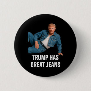 Trump hat große Jeans funny Graphic T-Shirt Retro Button