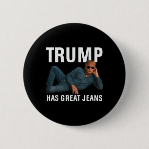 Trump hat große Jeans funny Graphic T-Shirt Retro Button