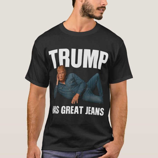 Trump hat großes Jeans-Sprichwort T-Shirt (Vorderseite)