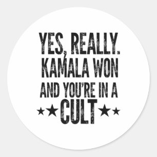 Trump hat Kamala verloren Won Sie sind in einem Cu Runder Aufkleber