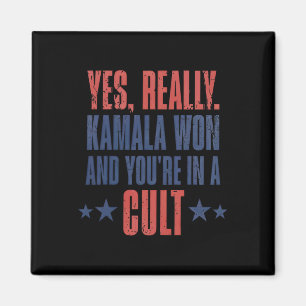 Trump hat Kamala verloren Won Sie sind in einem Ku Magnet